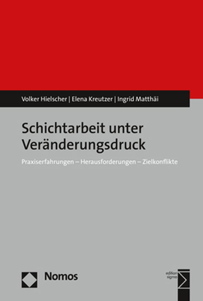 Schichtarbeit unter Veränderungsdruck Law