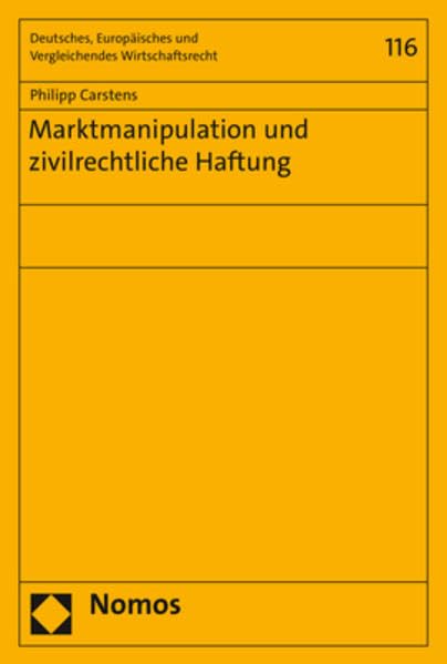 Marktmanipulation und zivilrechtliche Haftung Law