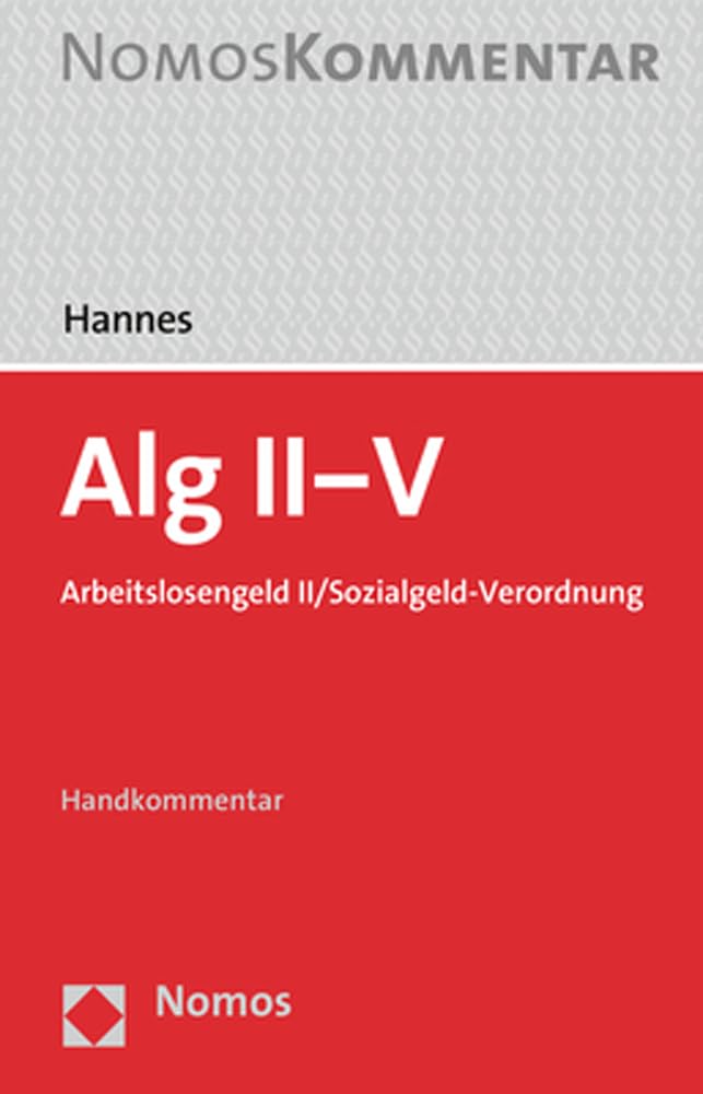 Alg II-V: Arbeitslosengeld II/Sozialgeld-Verordnung Law