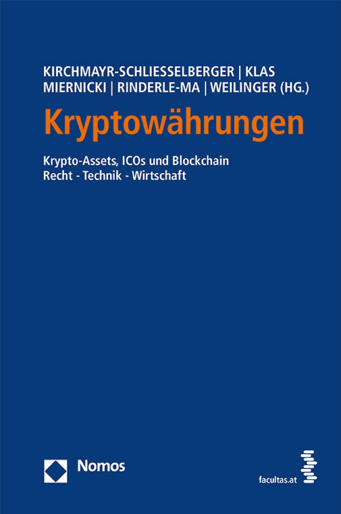 Kryptowährungen: Krypto-Assets, ICOs und Blockchain Law