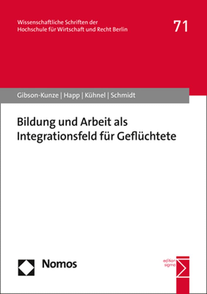 Bildung und Arbeit als Integrationsfeld für Geflüchtete Law