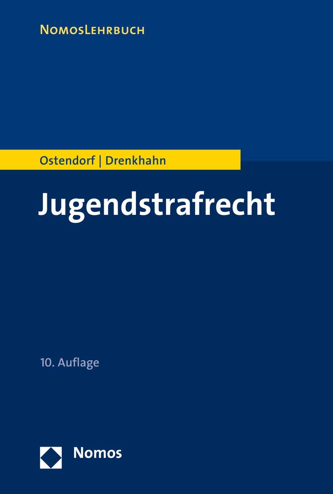 Jugendstrafrecht (Nomoslehrbuch) Law