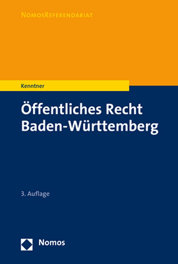 Öffentliches Recht Baden-Württemberg (NomosReferendariat) Law