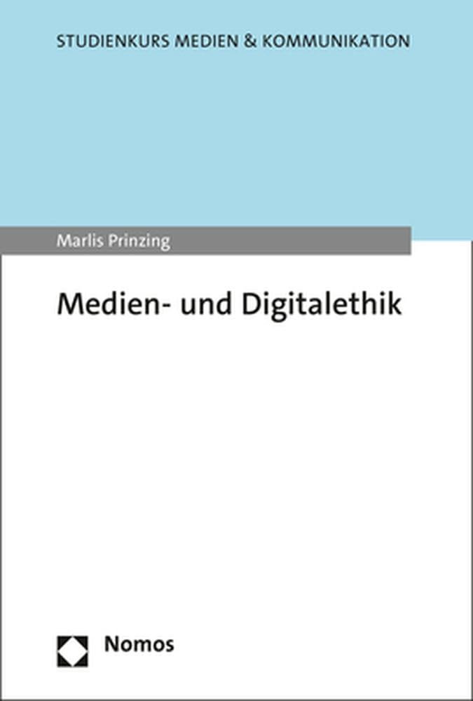 Medien- und Digitalethik (Studienkurs Medien &Kommunikation) Law