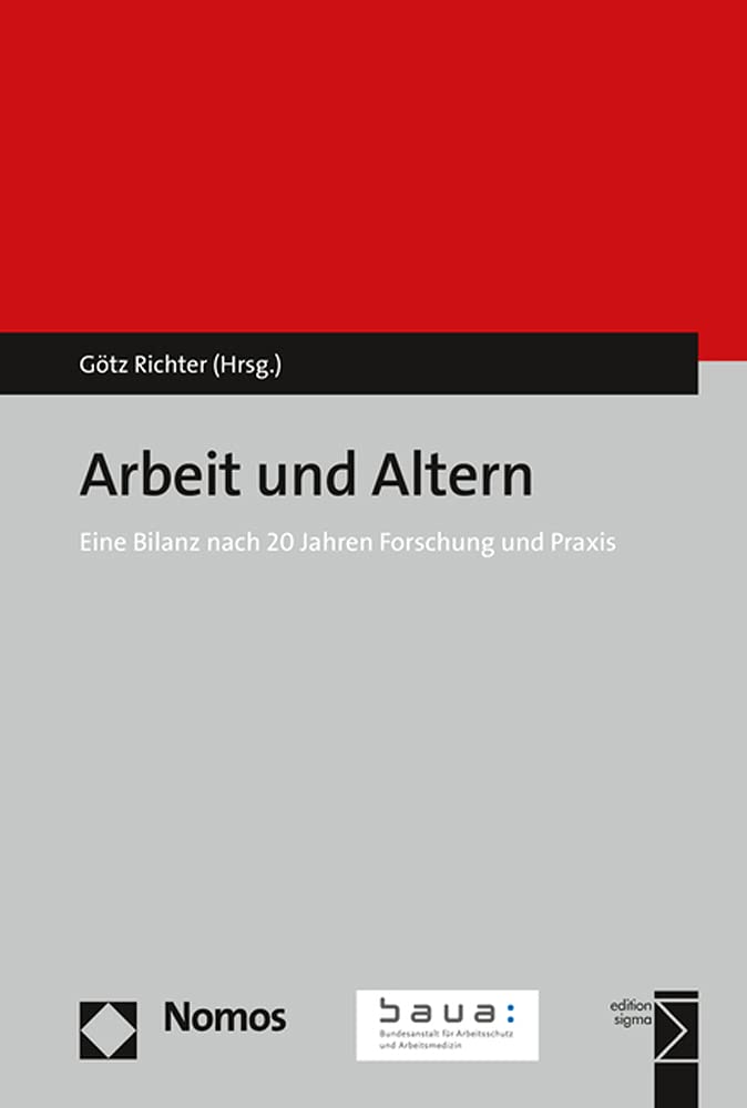 Arbeit und Altern: Eine Bilanz nach 20 Jahren Forschung und Praxis Law