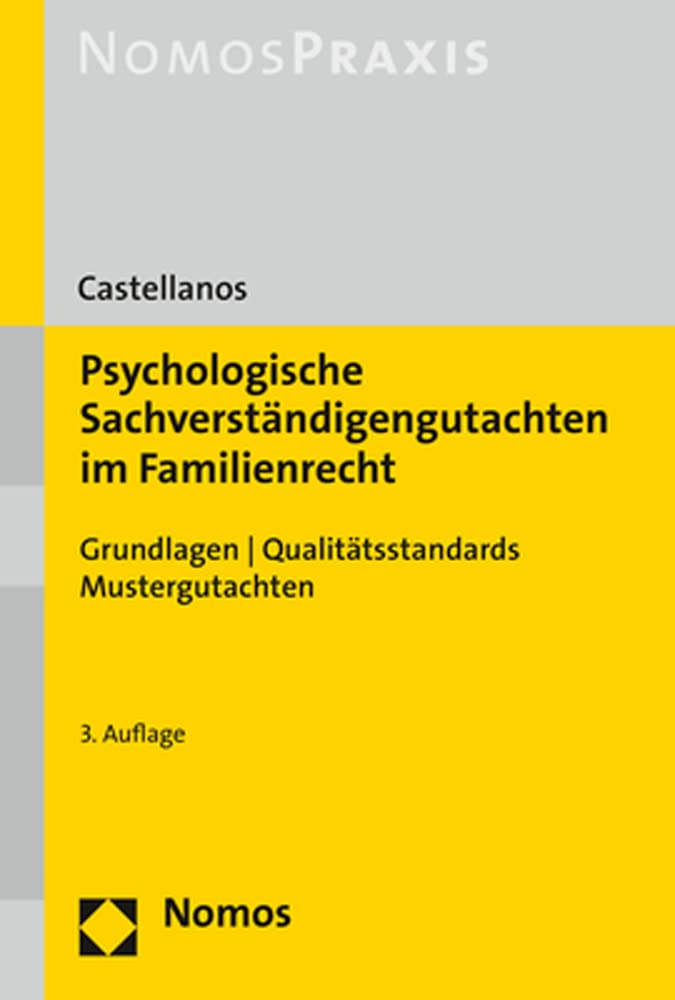 Psychologische Sachverständigengutachten im Familienrecht: Grundlagen | Qualitätsstandards | Mustergutachten Law