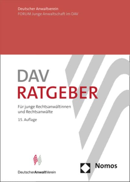 DAV-Ratgeber: Für junge Rechtsanwältinnen und Rechtsanwälte - unverbindliche Preisempfehlung Law