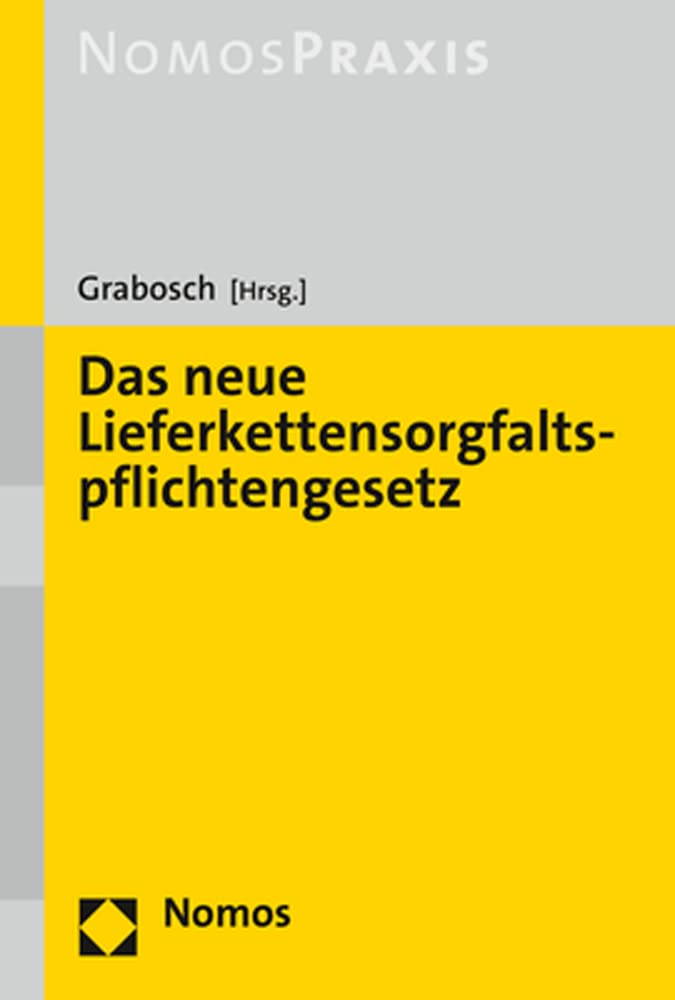 Das neue Lieferkettensorgfaltspflichtengesetz Law