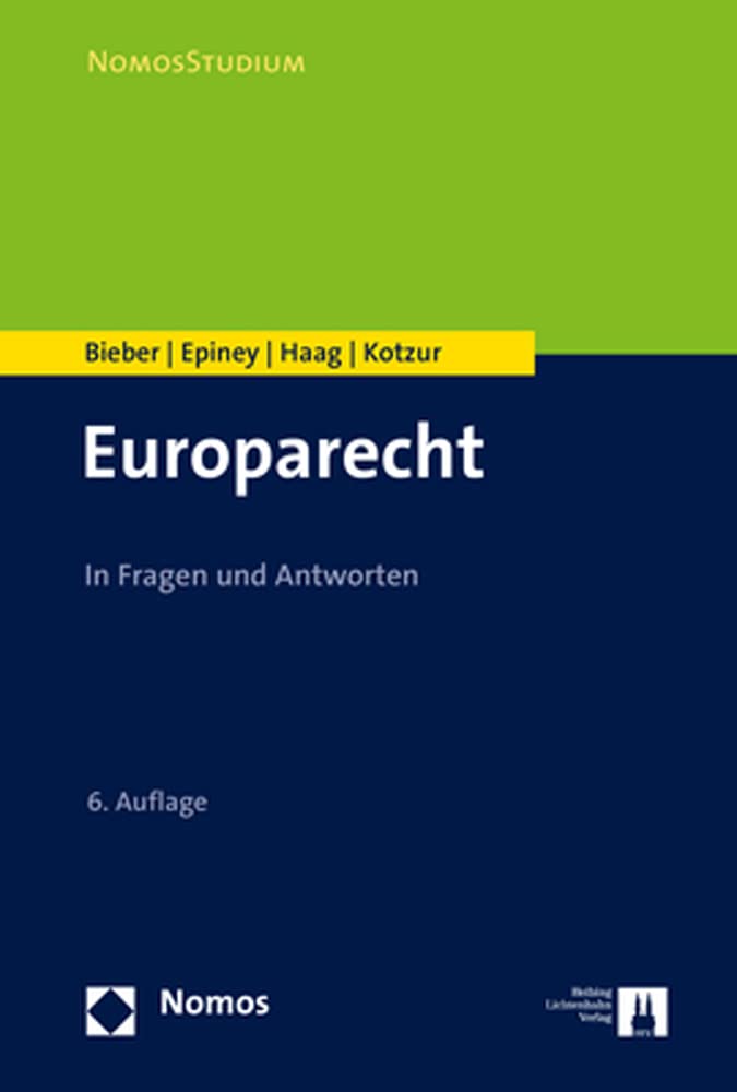 Europarecht: In Fragen und Antworten (NomosStudium) Law