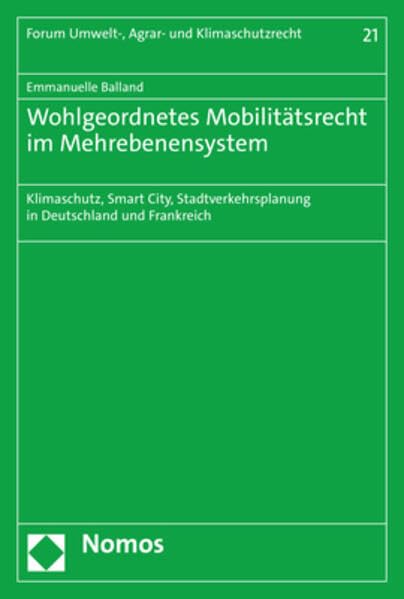 Wohlgeordnetes Mobilitätsrecht im Mehrebenensystem Law
