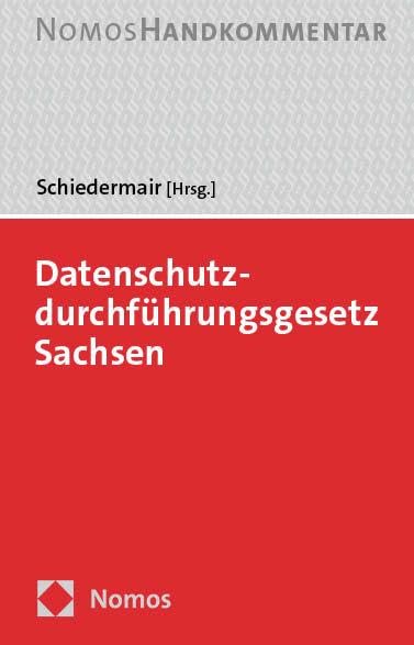 Datenschutzdurchführungsgesetz Sachsen: Handkommentar Law
