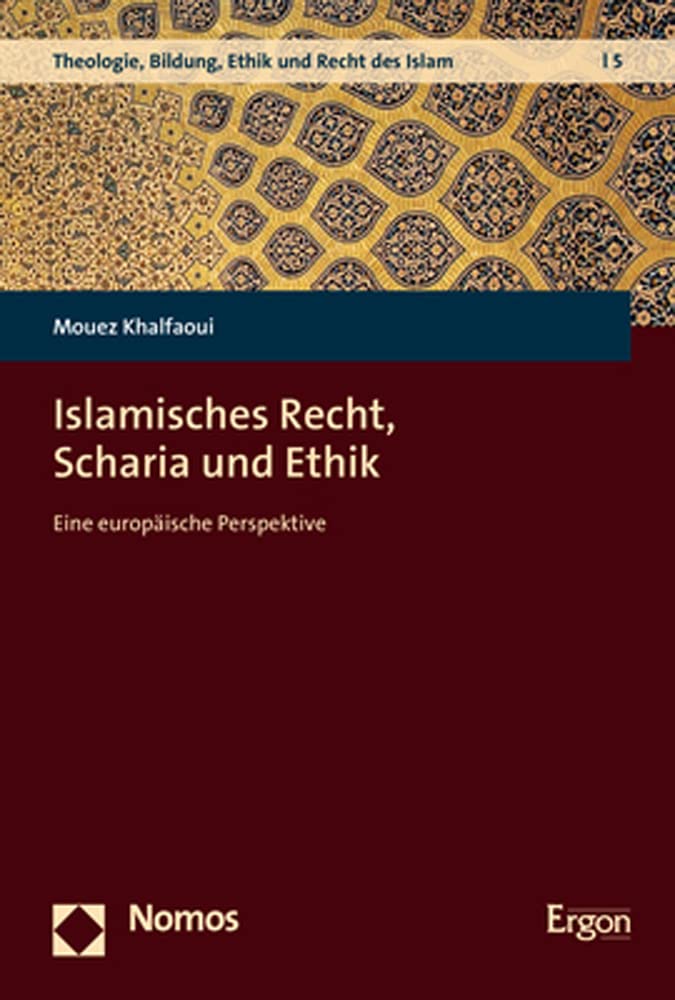 Islamisches Recht, Scharia und Ethik book