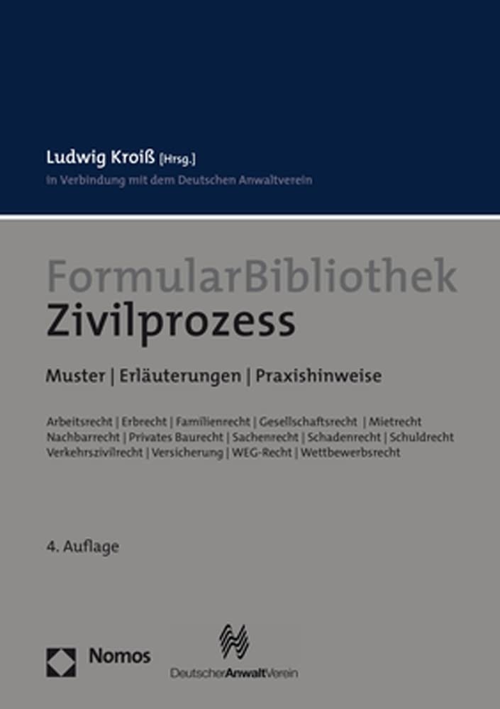 FormularBibliothek Zivilprozess: Muster | Erläuterungen | Praxishinweise Law