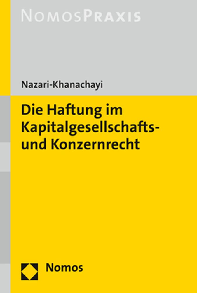 Die Haftung im Kapitalgesellschafts- und Konzernrecht Law