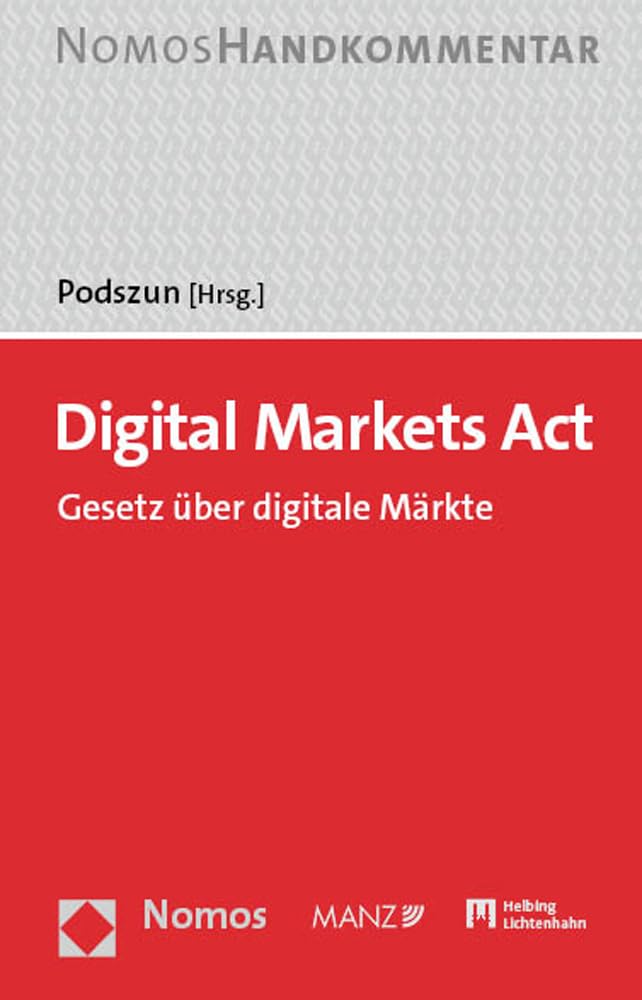 Digital Markets Act: DMA: Gesetz über digitale Märkte Law