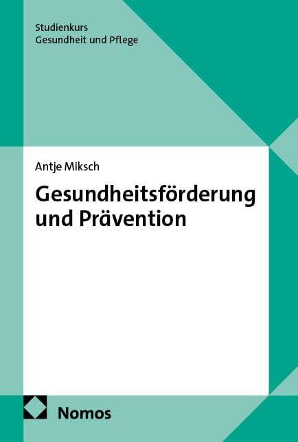 Gesundheitsförderung und Prävention Medicine