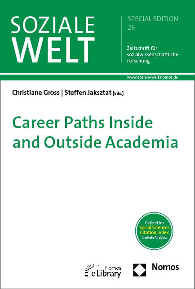 Career Paths Inside and Outside Academia: Special Edition 26 der Zeitschrift „Soziale Welt“ (Sonderheft Soziale Welt) Law