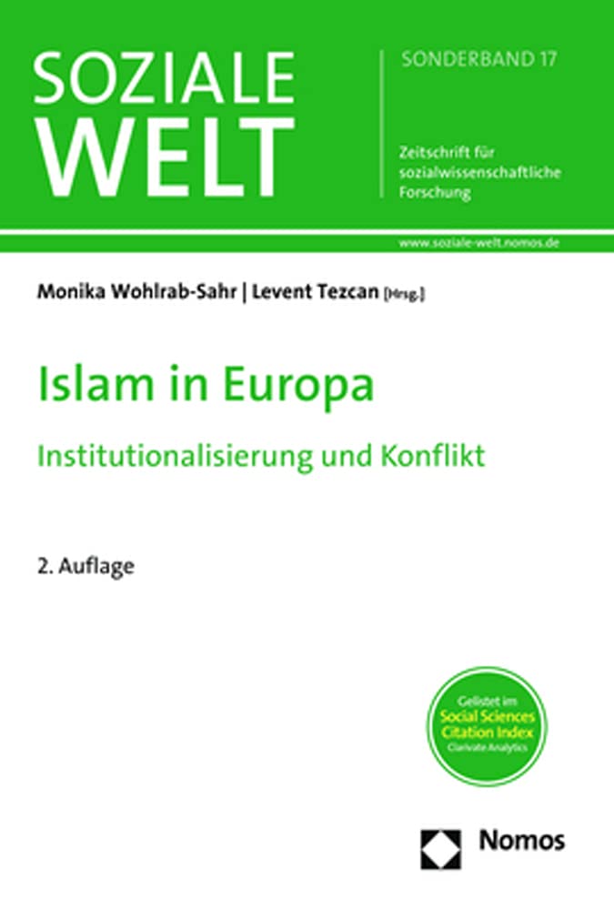 Islam in Europa: Institutionalisierung und Konflikt (Sonderheft Soziale Welt) Law