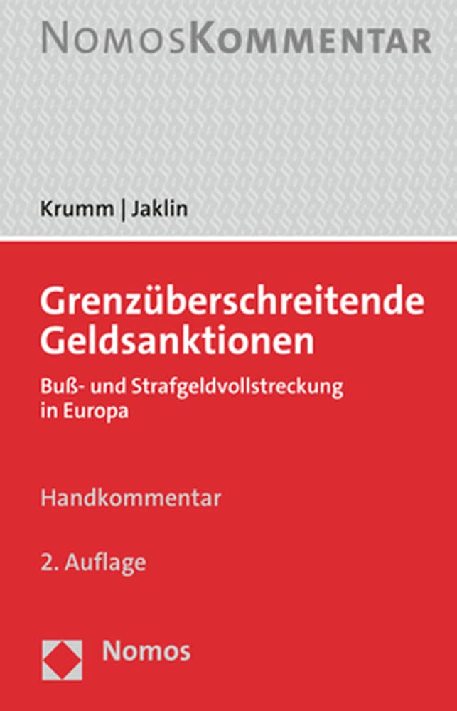 Grenzüberschreitende Geldsanktionen: Buß- und Strafgeldvollstreckung in Europa Law