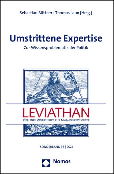 Umstrittene Expertise: Zur Wissensproblematik der Politik (Sonderband Leviathan) Law