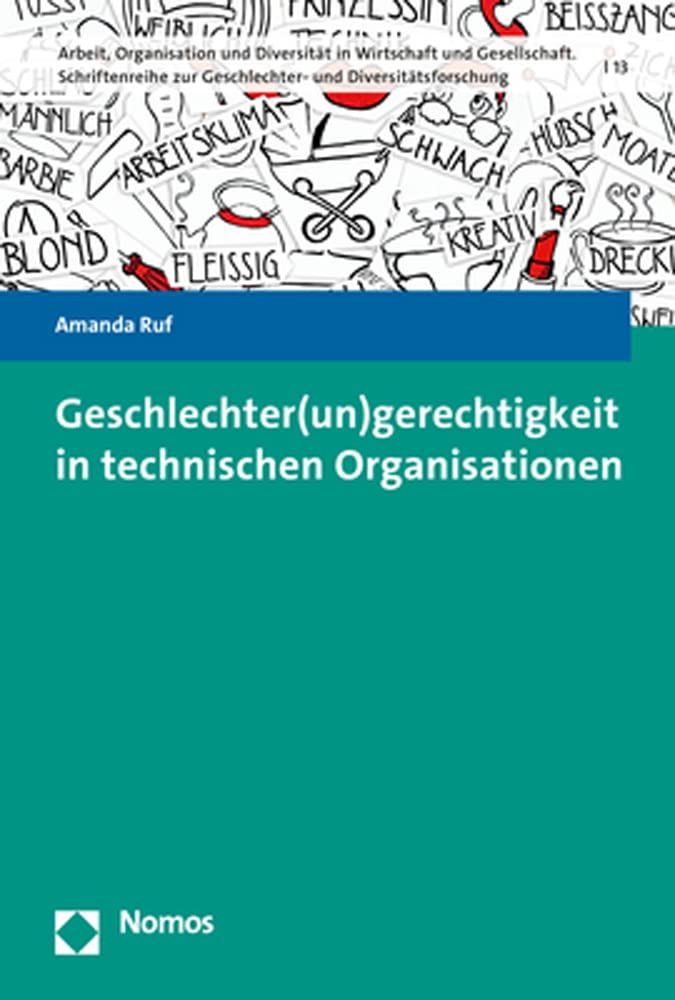 Geschlechter(un)gerechtigkeit in technischen Organisationen Law