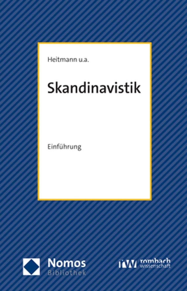 Skandinavistische Literaturwissenschaft: Einführung (NomosBibliothek) Contemporary literature