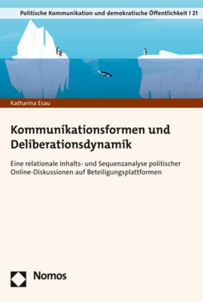 Kommunikationsformen und Deliberationsdynamik Law