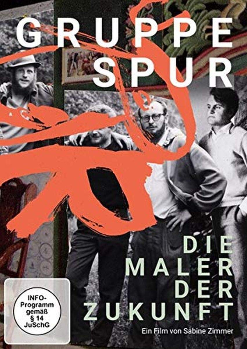 Gruppe SPUR - Die Maler der Zukunft! Films