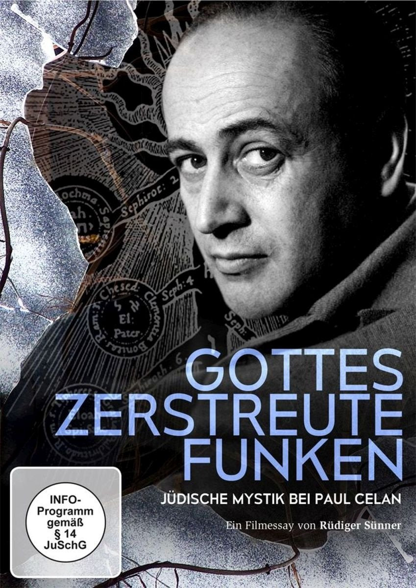 GOTTES ZERSTREUTE FUNKEN - JÜDISCHE MYSTIK BEI PAUL CELAN Films