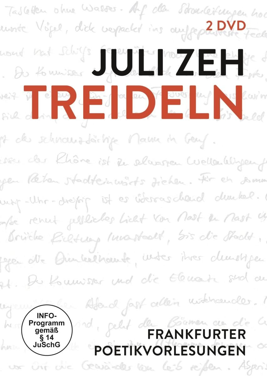Juli Zeh - Treideln: Frankfurter Poetikvorlesung Films