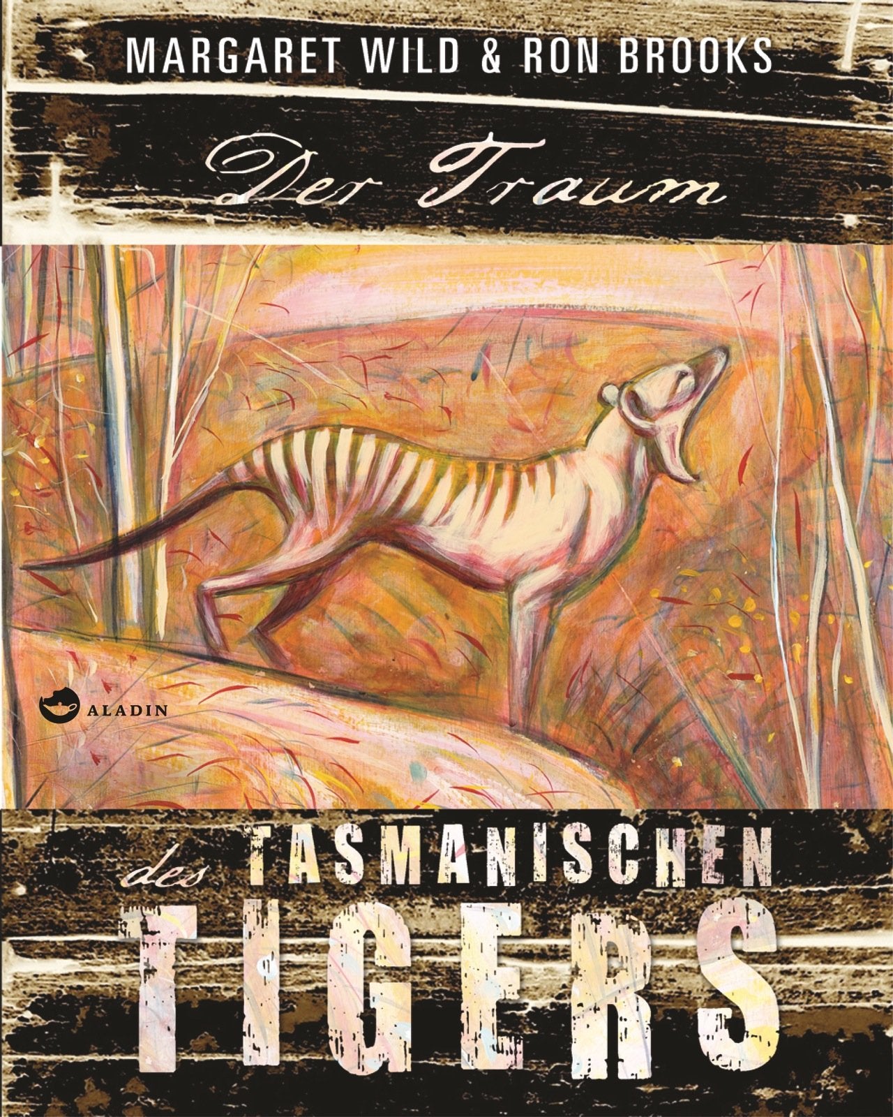 Der Traum des Tasmanischen Tigers Children's books