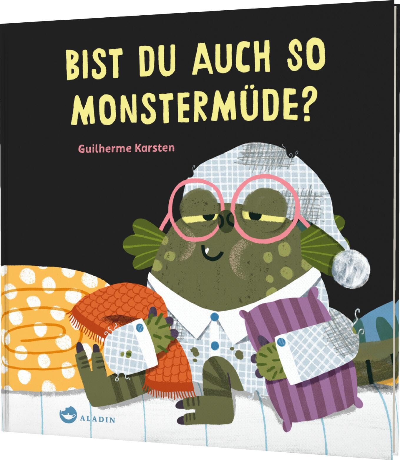 Bist du auch so monstermüde?: Witziges Einschlaf-Bilderbuch zum Mitmachen Non-fiction