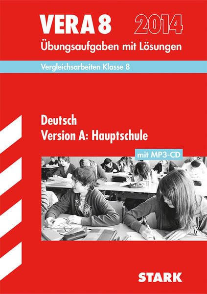 STARK VERA 8 Hauptschule - Deutsch mit CD (STARK-Verlag - Zentrale Tests und Prüfungen) Study Guides