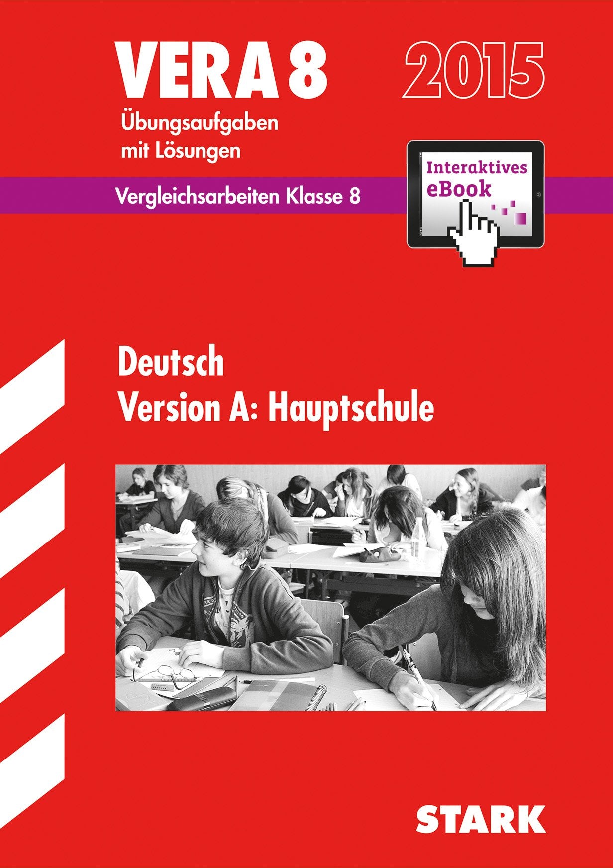 STARK VERA 8 Hauptschule - Deutsch + ActiveBook: Mit interaktivem eBook (Online-Lesezugriff) Study Guides