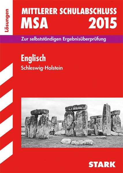 STARK Mittlerer Schulabschluss Schleswig-Holstein - Englisch Lösungen: Zur selbstständigen Ergebnisüberprüfung Foreign Languages ​​& Dictionaries