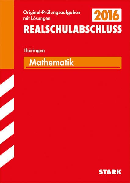 STARK Abschlussprüfung Regelschule Thüringen - Mathematik Realschulabschluss Study Guides