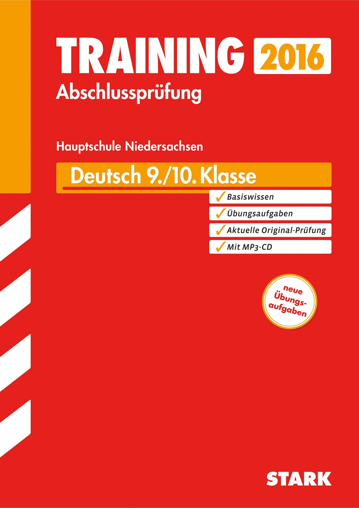 Training Abschlussprüfung Hauptschule Niedersachsen / Deutsch 9. / 10. Klasse mit MP3-CD 2015 book