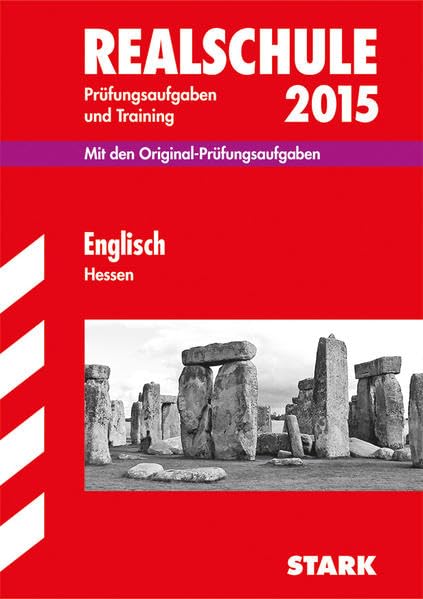 STARK Abschlussprüfung Realschule Hessen - Englisch: Mit den Original-Prüfungsaufgaben 2009-2014. Ohne Lösungen Foreign Languages ​​& Dictionaries
