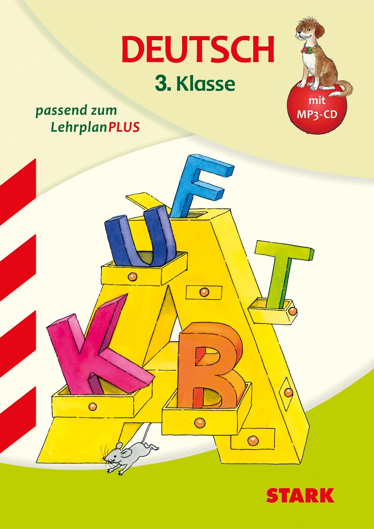 STARK Deutsch 3. Klasse - Training Grundschule - Grundwissen, Aufgaben und Lösungen: passend zum Lehrplan PLUS (Grundschule Training) Study Guides