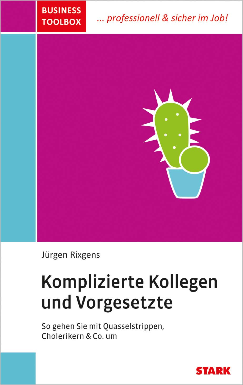 Business Toolbox / Komplizierte Kollegen und Vorgesetzte Business, Finance & Career