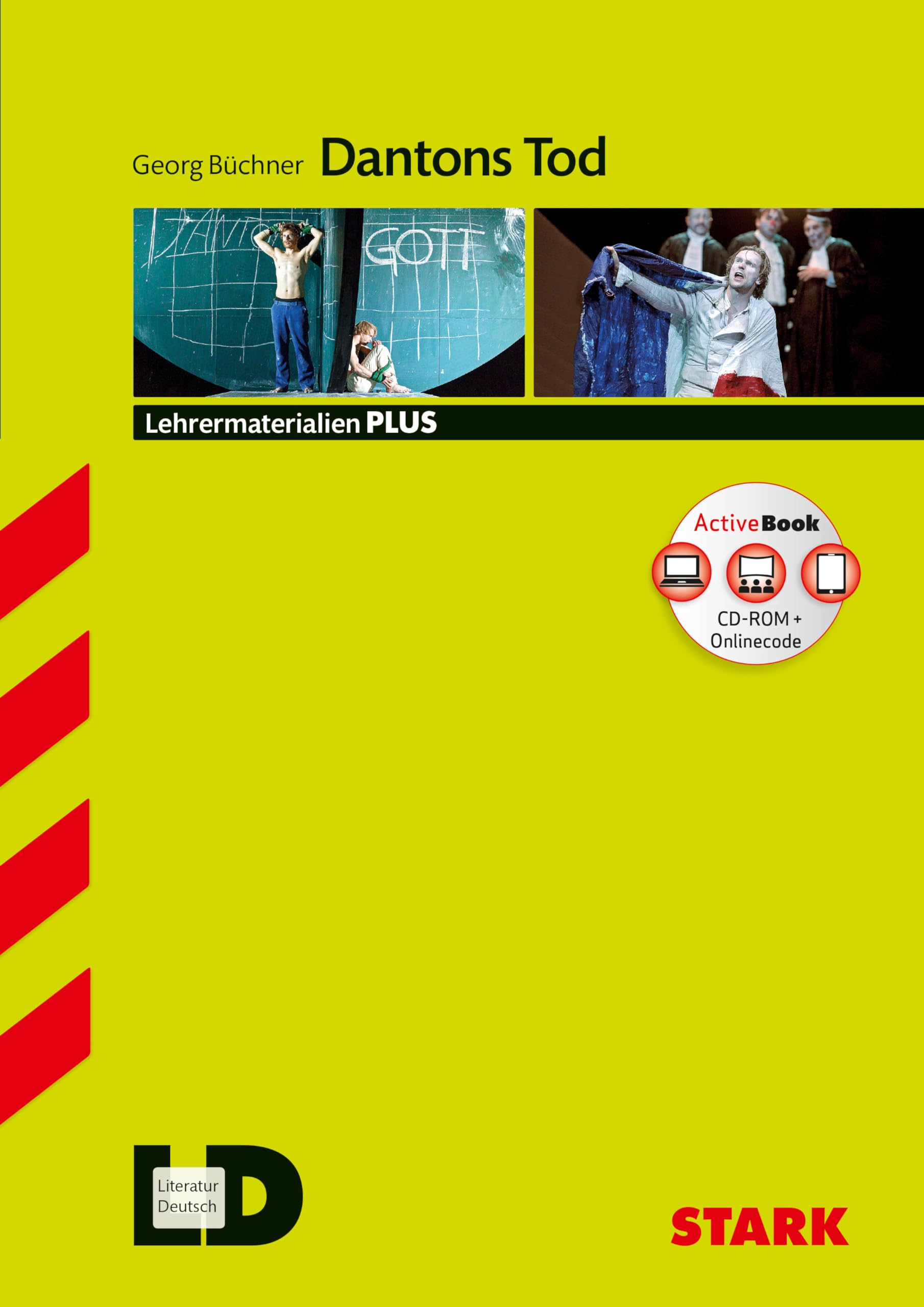 STARK Georg Büchner: Dantons Tod - Deutsch Oberstufe - Lehrermaterialien PLUS: Multimedial unterrichten. Lehrermaterialien PLUS - Active Book m. Onlinecode Contemporary literature