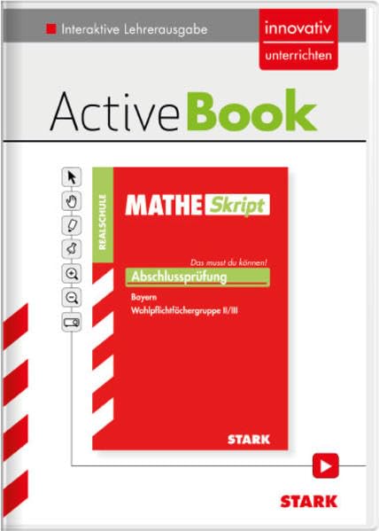 STARK MatheSkript Realschule - Gruppe II/III - Bayern - Lehrerausgabe: Das musst du können! (Lehrer-Materialien) Study Guides