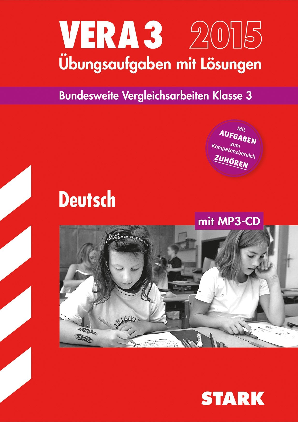 STARK VERA 3 Grundschule - Deutsch, mit MP3-CD (STARK-Verlag - Grundschule Kompetenzen und Lernstandstests) Study Guides