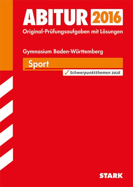 STARK Abiturprüfung Baden-Württemberg - Sport Study Guides