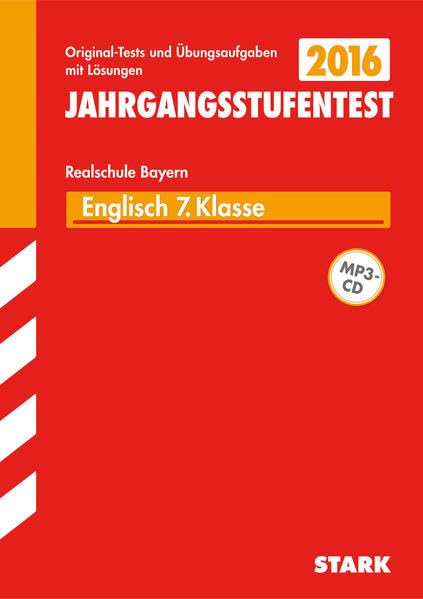 Jahrgangsstufentest Realschule Bayern - Englisch 7. Klasse, mit CD Foreign Languages ​​& Dictionaries