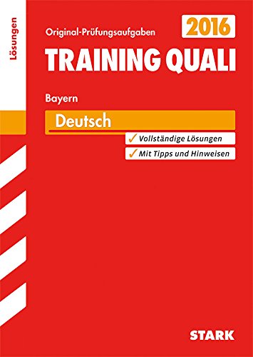 Training-Quali Deutsch Hauptschule/Mittelschule Bayern. Lösungen Study Guides