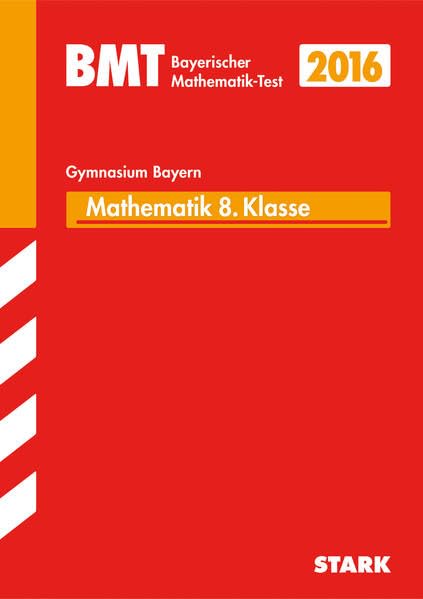 Bayerischer Mathematik-Test Gymnasium 8. Klasse Study Guides