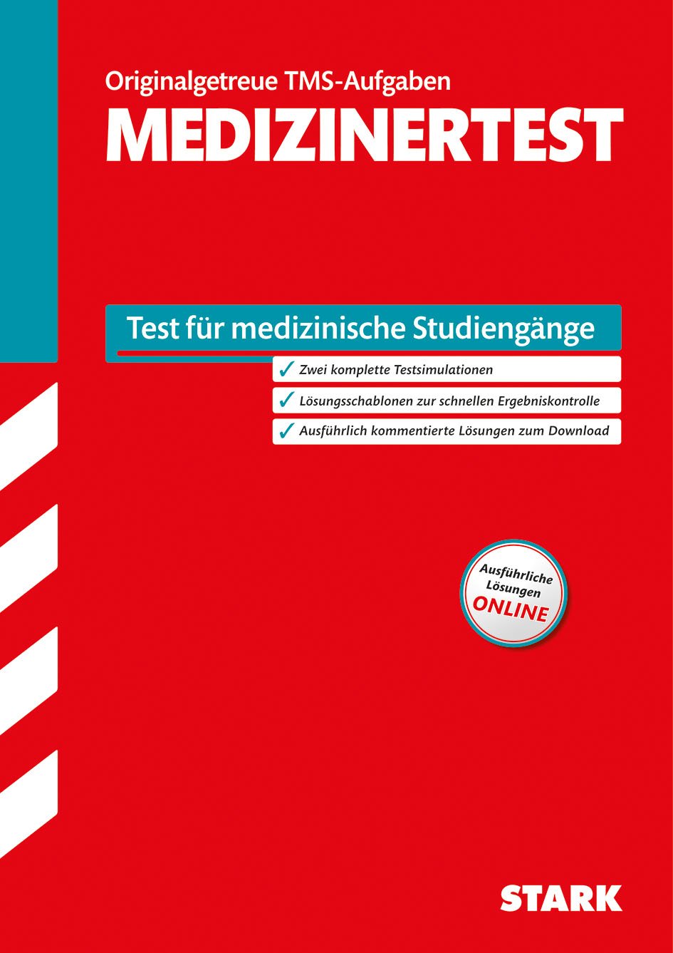 Medizinertest 2017: Testsimulationen TMS - Testaufgaben mit Lösungen Medicine