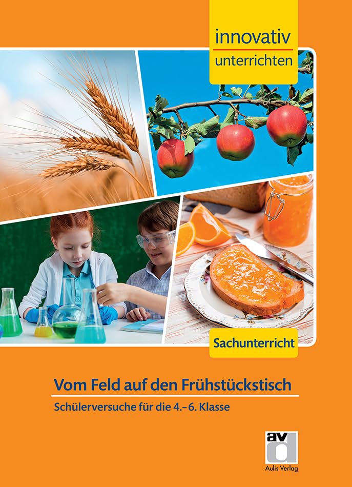 STARK Sachkunde 4. bis 6. Klasse - Innovativ unterrichten - Vom Feld auf den Frühstückstisch Professional & Reference Books