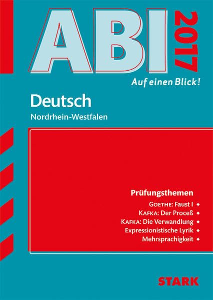 Abi - auf einen Blick! Deutsch Nordrhein-Westfalen Study Guides